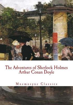 Cover of The Adventures of Sherlock Holmes (Large Print - Mnemosyne Classics)