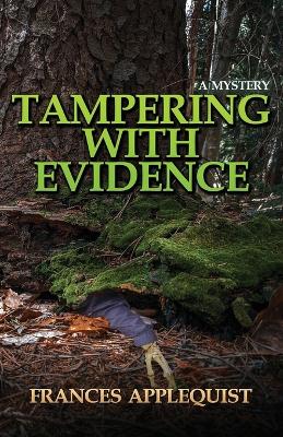 Book cover for Tampering with Evidence