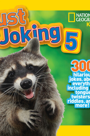 Cover of National Geographic Kids Just Joking 5