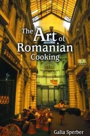 Cover of Art of Romanian Cooking