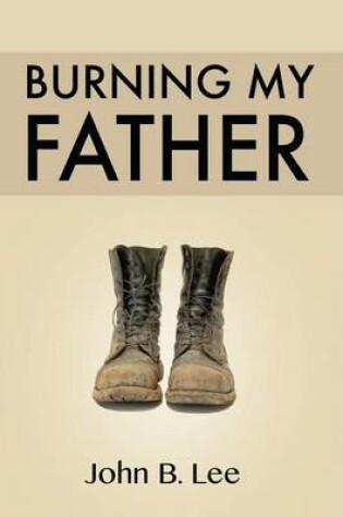 Cover of Burning My Father