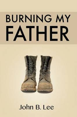 Book cover for Burning My Father