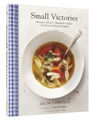 Book cover for Small Victories: Recipes, Advice + Hundreds of Ideas for Home Cooking Triumphs