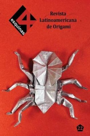 Cover of Revista Latinoamericana de Origami "4 Esquinas" No. 22
