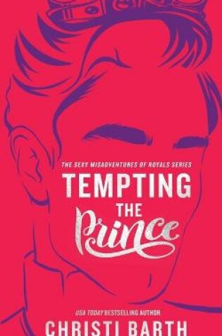 Cover of Tempting the Prince