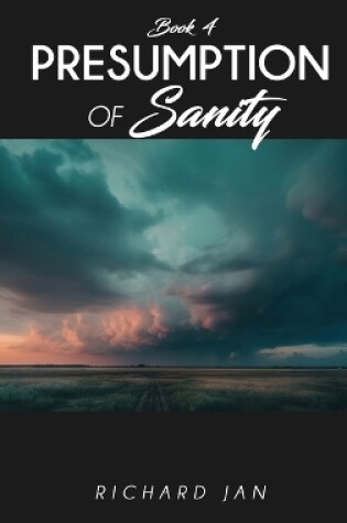 Cover of Presumption Of Sanity