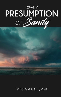 Book cover for Presumption Of Sanity