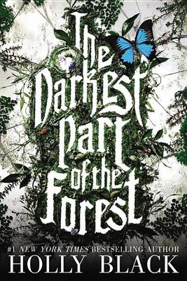 Book cover for The Darkest Part of the Forest