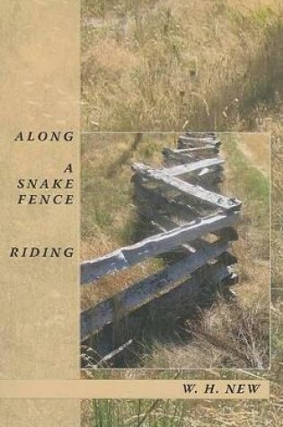 Cover of Along a Snake Fence Riding