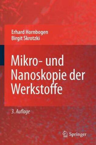 Cover of Mikro- Und Nanoskopie Der Werkstoffe