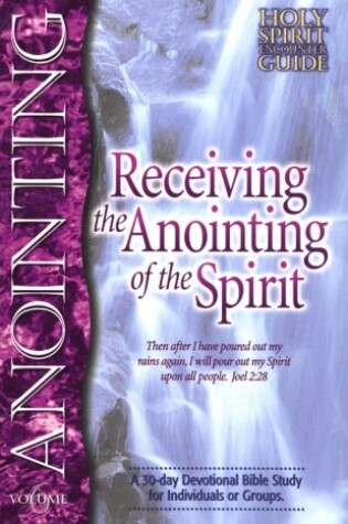 Cover of Receiving the Anointing of the Spirit