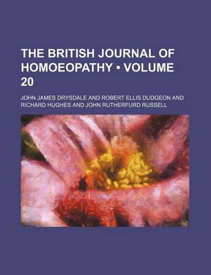 Book cover for The British Journal of Homoeopathy (Volume 20)