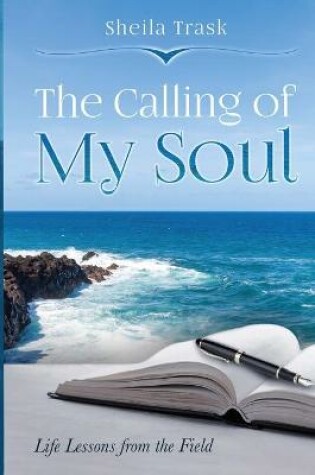 Cover of The Calling of My Soul