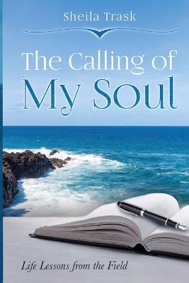 Cover of The Calling of My Soul