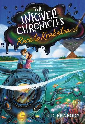 Book cover for The Inkwell Chronicles: Race to Krakatoa, Book 2