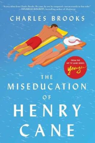 Cover of The Miseducation of Henry Cane