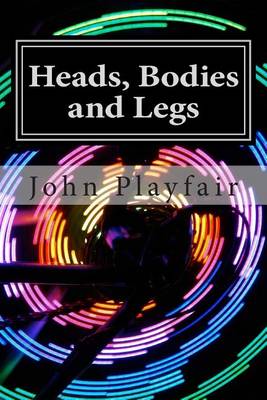 Book cover for Heads, Bodies and Legs