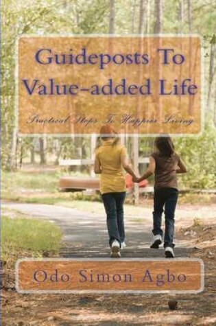 Cover of Guideposts To Value-added Life