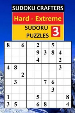 Cover of Hard - Extreme SUDOKU PUZZLES 3