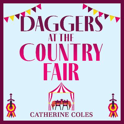 Daggers at the Country Fair by Catherine Coles