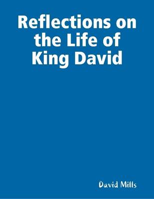 Book cover for Reflections on the Life of King David