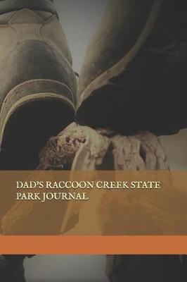 Book cover for Dad's Raccoon Creek State Park Journal