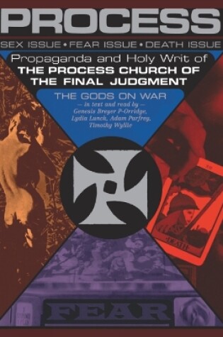 Cover of Propaganda And The Holy Writ Of The Process Church Of The Final Judgement