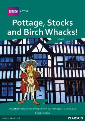 Book cover for Pottage, Stocks and Birch Whacks Medium Term Planning Pack