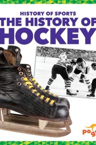 Cover of The History of Hockey