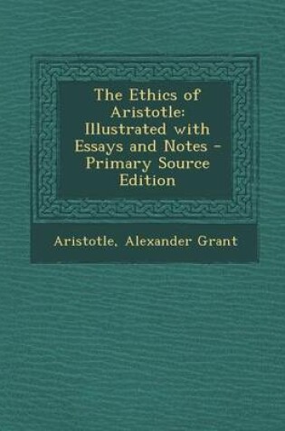 Cover of The Ethics of Aristotle