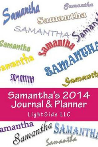 Cover of Samantha's 2014 Journal & Planner