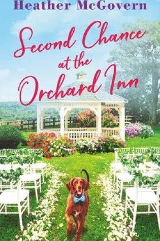 Cover of Second Chance at the Orchard Inn