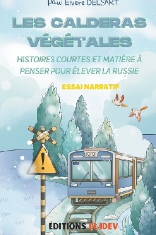 Cover of Les Calderas Végétales