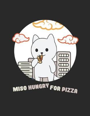 Book cover for Miso Hungry For Pizza