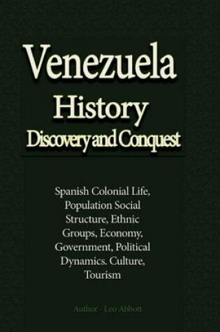 Cover of Venezuela History Discovery and Conquest