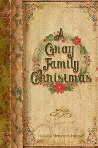 Cover of A Gray Family Christmas