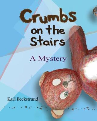 Cover of Crumbs on the Stairs