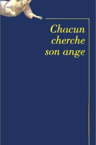 Cover of Chacun Cherche Son Ange