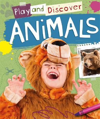 Cover of Play and Discover: Animals