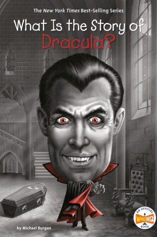 Cover of What Is the Story of Dracula?