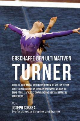 Book cover for Erschaffe den ultimativen Turner
