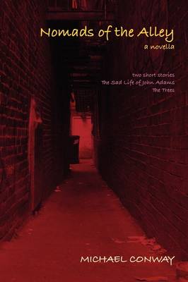 Book cover for Nomads of the Alley a Novella & Two Short Stories