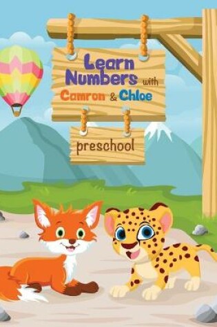 Cover of Learn Numbers with Camron and Chloe