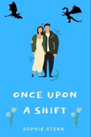 Cover of Once Upon a Shift