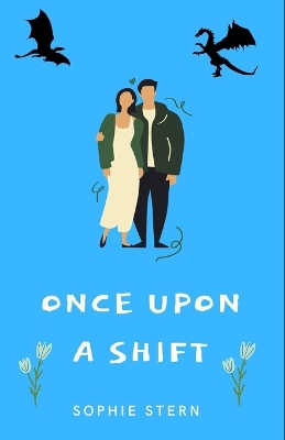 Book cover for Once Upon a Shift