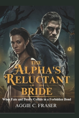 Cover of The Alpha's Reluctant Bride