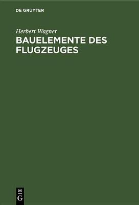 Book cover for Bauelemente Des Flugzeuges