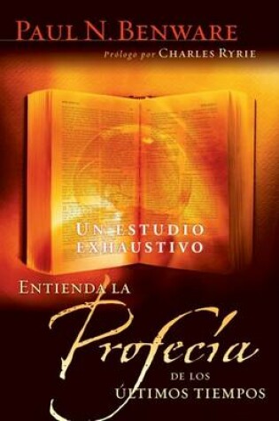 Cover of Entienda La Profecia de Los Ultimos Tiempos