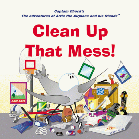 Book cover for Clean up That Mess!