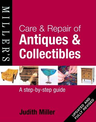 Book cover for Care & Repair of Antiques & Collectables